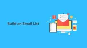 build a email list