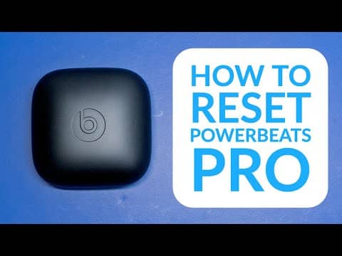 How to Reset Powerbeats Pro in Hassle Free Manner?