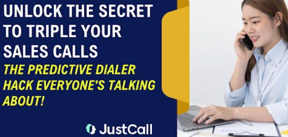 Unlock the Secret to Triple Your Sales Calls: The Predictive Dialer Hack Everyone's Talking About!