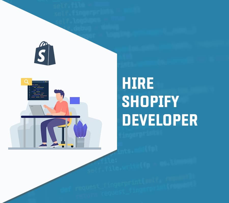 Hiring a Shopify Developer- Things To Know